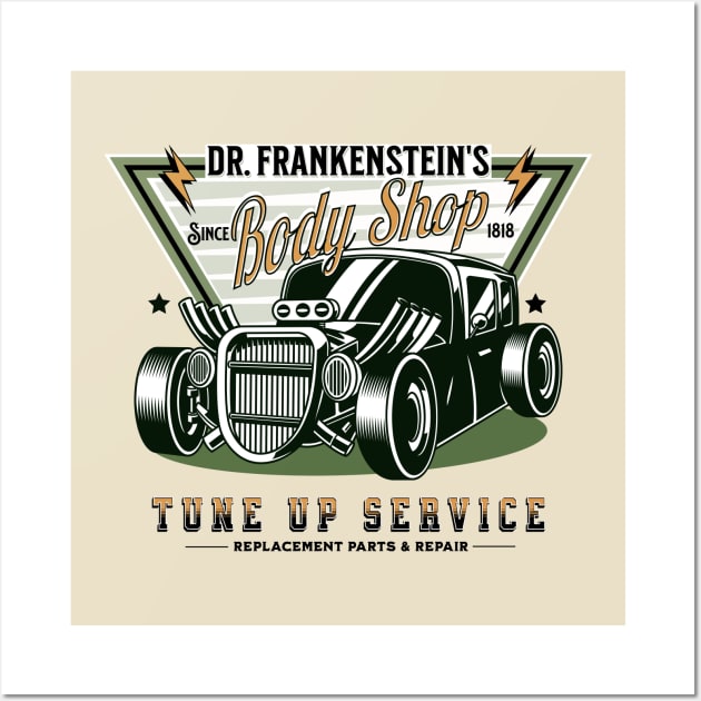 Retro Dr Frankenstein's Body Shop Spoof Hot Rod Wall Art by PUFFYP